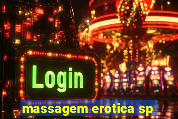 massagem erotica sp